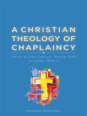 cover image of A Christian Theology of Chaplaincy